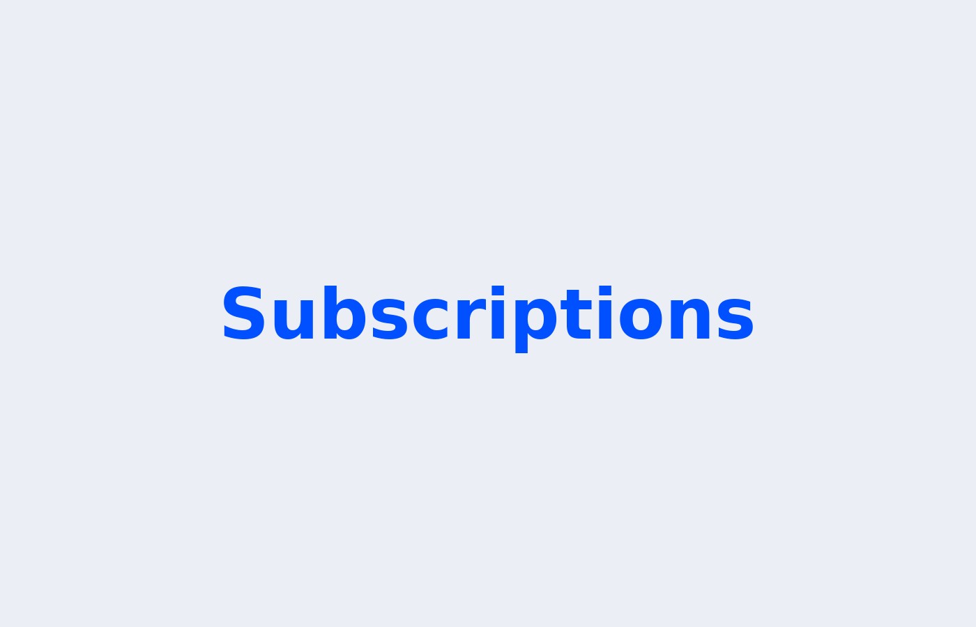 Subscriptions